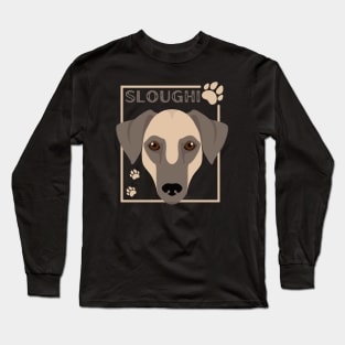 Sloughi Life is better with my dogs Dogs I love all the dogs Long Sleeve T-Shirt